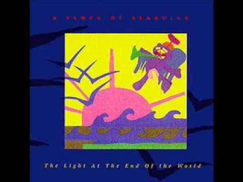 A Flock of Seagulls — 11 The Light At The End Of The World