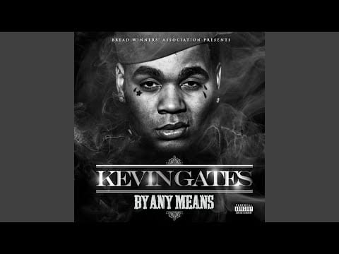 Kevin Gates (2) — Get up on My Level