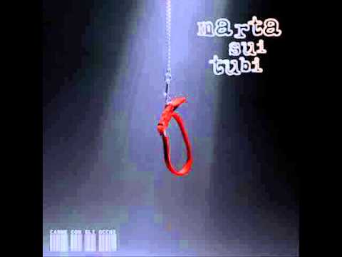 Marta Sui Tubi — Marta Sui Tubi - Basilisco