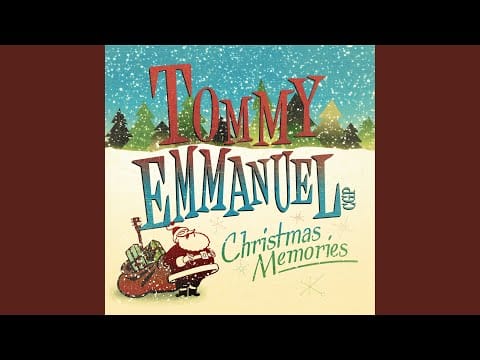 Tommy Emmanuel — Winter Wonderland