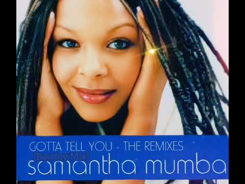 Samantha Mumba — Gotta Tell You (Basstoy Mix) Samantha Mumba