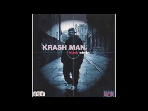 Krash Man — Krash Man - Watch Yo Bitch