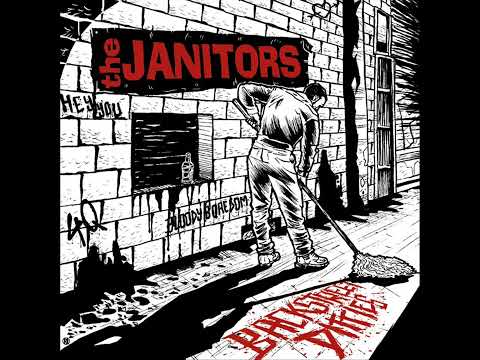 The Janitors — The Janitors - Backstreet Ditties (Full Album),