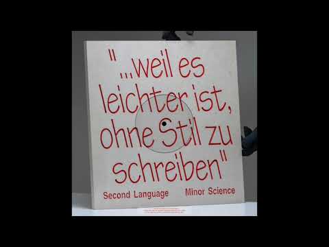 Minor Science — Minor Science - Second Language (Kid The Moon)