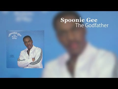 Spoonie Gee — Spoonie Gee - The Godfather