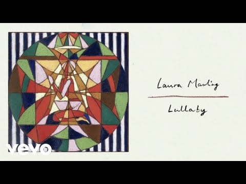 Laura Marling — Lullaby (Official Visualiser)