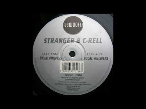 Stranger — Stranger & C-Rell - Vocal Whispers