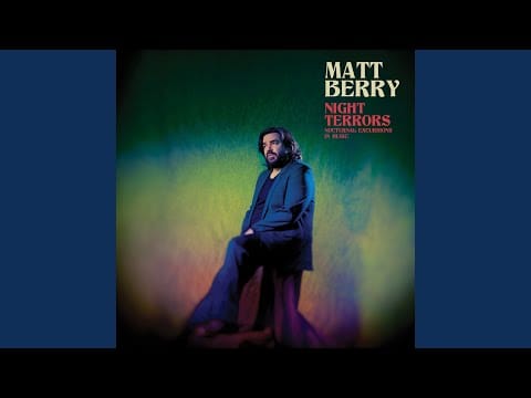 Matt Berry (3) — Any Colour You Like