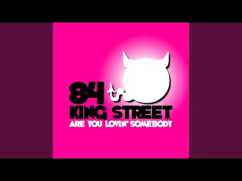 84 King Street — Are You Lovin' Somebody (Drum-Appella)