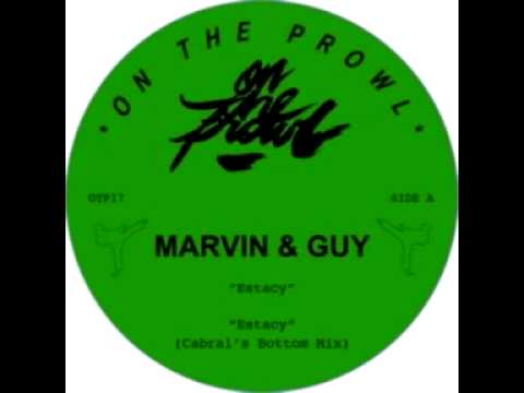 Marvin & Guy — Marvin & Guy - Estacy (Cabral's Bottom Mix) (On The Prowl / OTP017) OFFICIAL