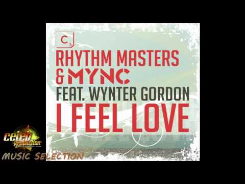 Rhythm Masters — Rhythm Masters And MYNC Feat Wynter Gordon - I Feel Love (Original Mix)