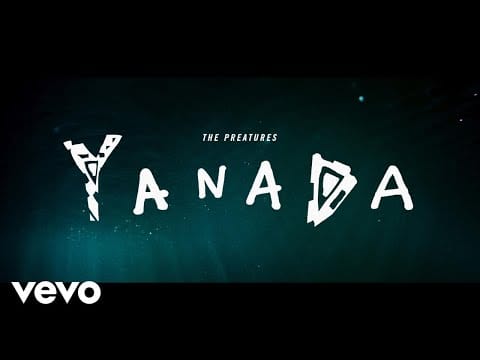 The Preatures — The Preatures - Yanada