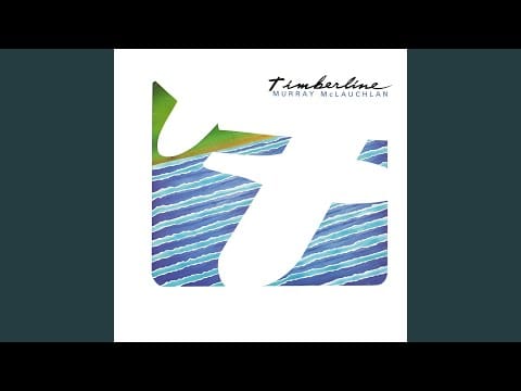Murray McLauchlan — Storybook Love