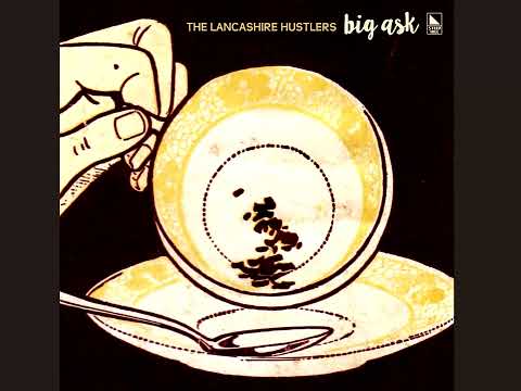 The Lancashire Hustlers — The Lancashire Hustlers - Happiness On A String (2022)