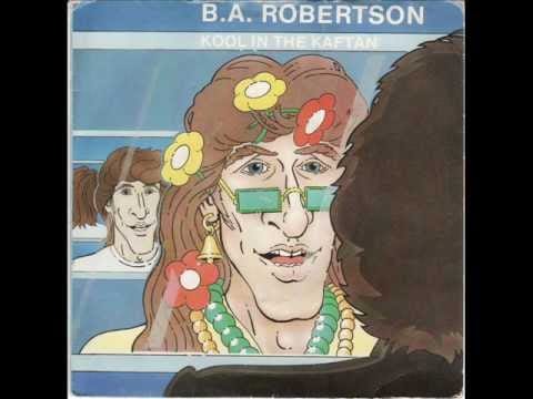 B. A. Robertson — B.A. ROBERTSON - Baby I'm A Bat