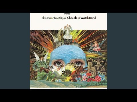 The Chocolate Watchband — Inner Mystique