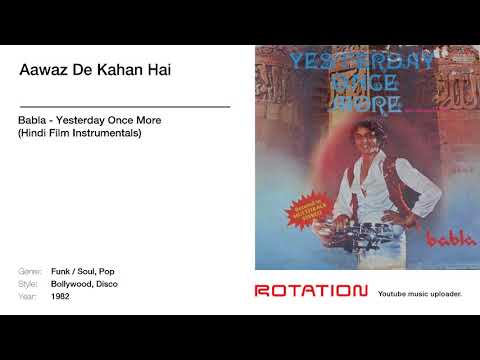 Babla — Babla - Aawaz De Kahan Hai