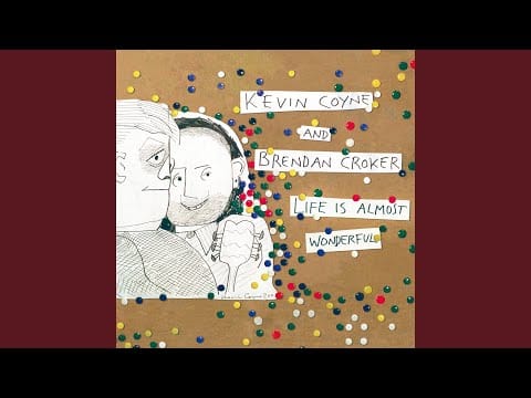 Kevin Coyne — Looking from My Window