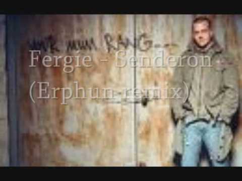 Fergie — Fergie - Senderon (Erphun remix)