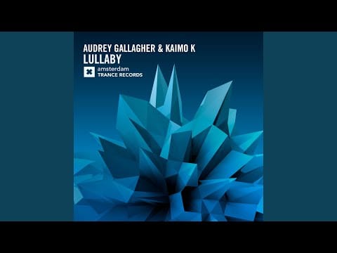 Audrey Gallagher — Lullaby (Dub)