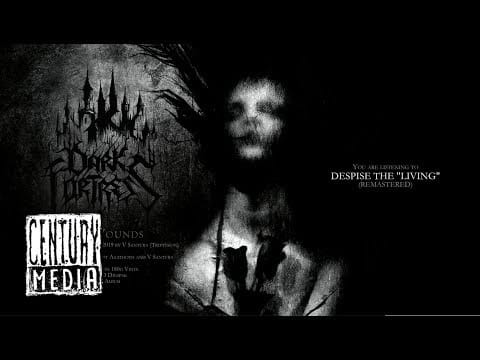 Dark Fortress — DARK FORTRESS - Despise the "Living" (Album Track)