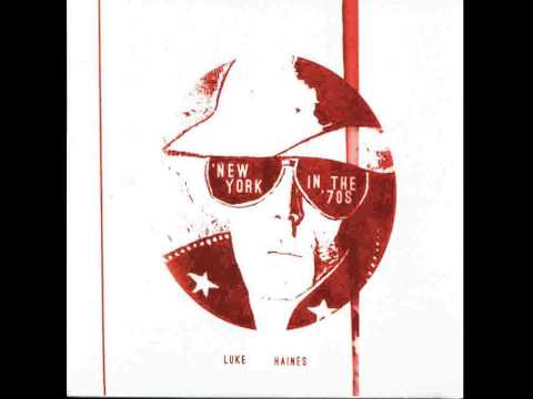 Luke Haines — 02   Drone City.mp4 - New York in the '70s (2014)