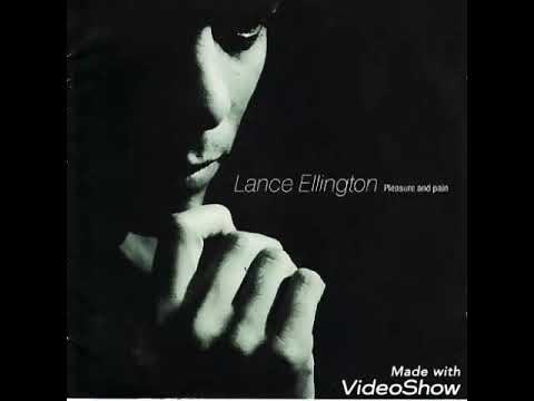 Lance Ellington — Lance Ellington - Love Me More