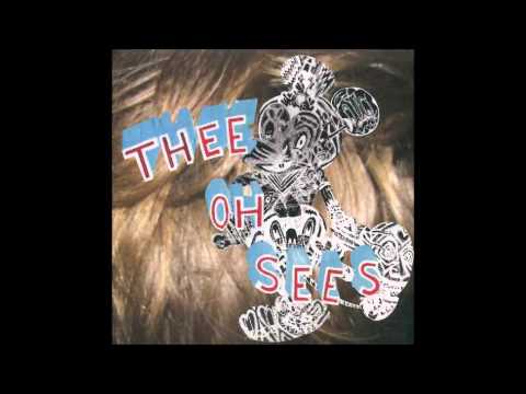 Thee Oh Sees — Thee Oh Sees - Zork's Tape Bruise [Full Album]