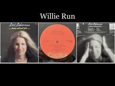 Lori Lieberman — Lori Lieberman - Straw Colored Girl - 09 Willie Run