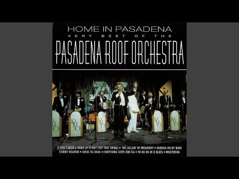 The Pasadena Roof Orchestra — Love In Bloom