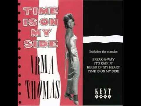 Irma Thomas — Irma Thomas - Time Is On My Side