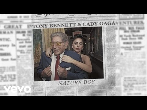 Tony Bennett — Tony Bennett, Lady Gaga - Nature Boy (Official Audio)