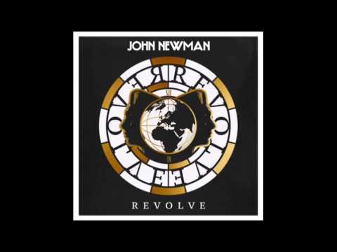 John Newman (5) — John Newman- Revolve (feat. Idris Elba) (Official Audio)
