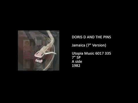Doris D And The Pins — DORIS D AND THE PINS - Jamaica (7'' Version) - 1982