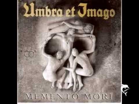 Umbra Et Imago — Umbra et Imago "Memento Mori"