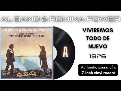 Al Bano & Romina Power — Al Bano & Romina Power - Viviremos Todo de Nuevo [7'' vinilo]