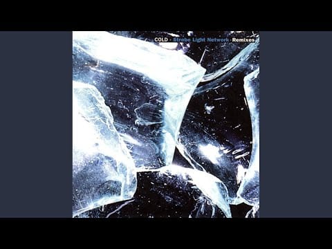 Cold — Strobe Light Network (Blue Glass Remix by Sven Väth)