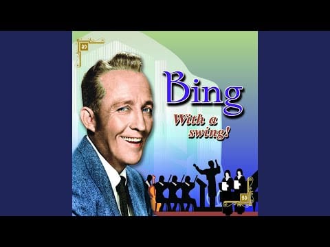 Bing Crosby — Goodbye, My Lover, Goodbye