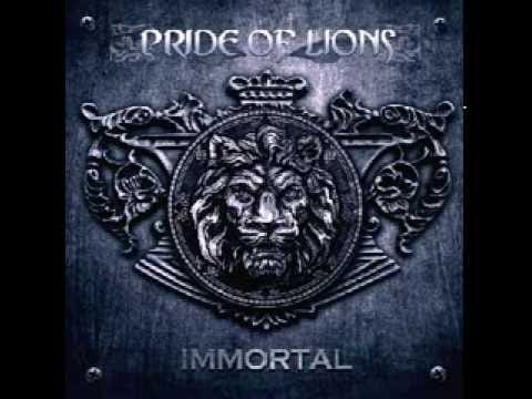 Pride Of Lions — Pride of Lions - Immortal (2012) - Immortal