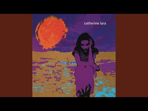 Catherine Lara — Tu sais mieux que personne (Remastered)