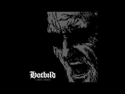 Hotbild — Hotbild - I Blint Raseri CD 2007 (Full Album)