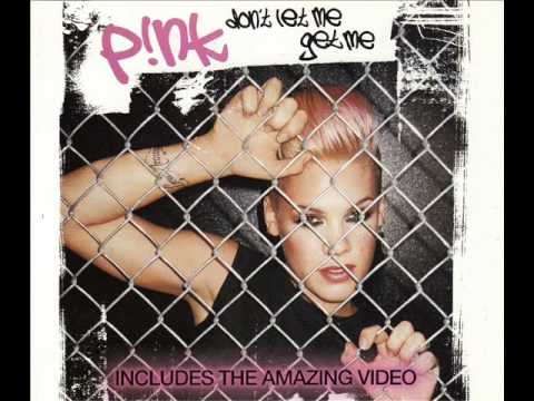 P!nk — P!nk - Don't Let Me Get Me (Ernie Lakes Vox Radio Edit)