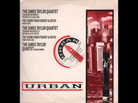Galliano — The James Taylor Quartet - The Theme From Starsky & Hutch (Huggy's Mix)