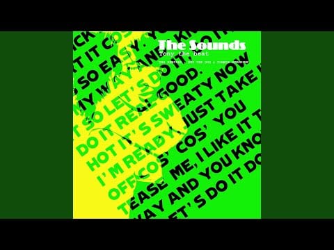 The Sounds — Tony the Beat (Rex The Dog Disco Mix)