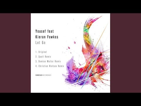 Yousef — Let Go (Demian Muller Remix)