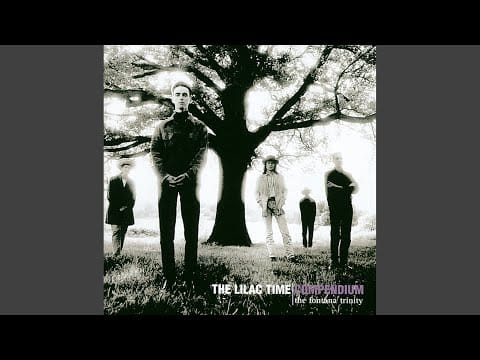 The Lilac Time — She Still Loves You