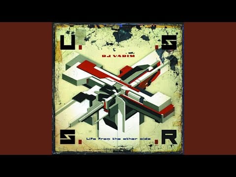 DJ Vadim — My Favourite Letter