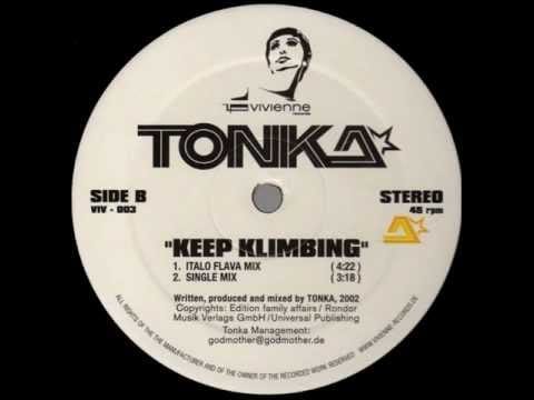DJ Tonka — Tonka - Keep Klimbing (Italo Flava Mix)