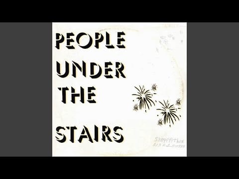 People Under the Stairs — Intro