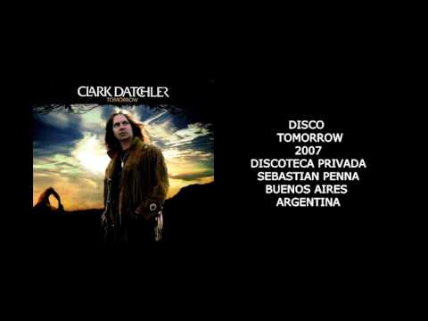 Clark Datchler — Clark Datchler - Tomorrow
